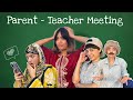 Parent Teacher Meeting | Fatima Or Uski Chalakiyan