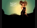 Out Of This World - Neon Hitch 