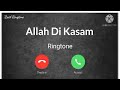 Allah Di Kasam Ringtone New Hindi Ringtone Sad Love Ringtone Hindi Sad Ringtone New Ringtone