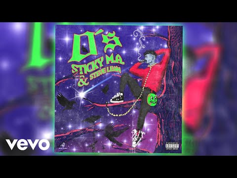 Sticky M.A. & Steve Lean - 0's