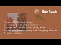 Nadin Amizah - Album Kalah Bertaruh (Playlist)