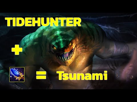 TIDEHUNTER  Aghanim's Scepter Tsunami is coming DOTA2