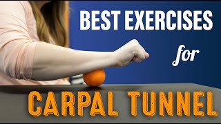 Top 3 Stretches & Exercises for Carpal Tunnel Syndrome