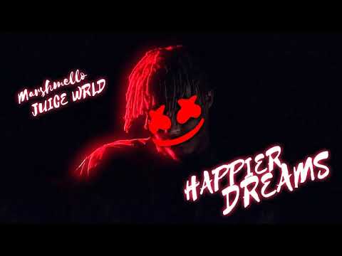 Happier Dreams (MASHUP) JUICE WRLD, Marshmello, Bastille