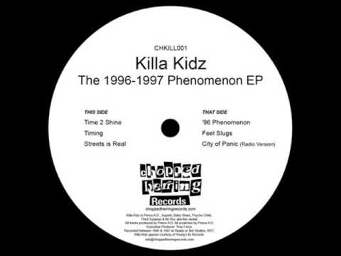 Killa Kidz - City Of Panic