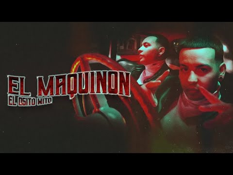 El Osito Wito, Tin On The Beat - EL MAQUINON (Shot By Luguez) | El Maquinón