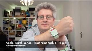 Apple Watch Series 11 Test Fazit nach 11 Tagen