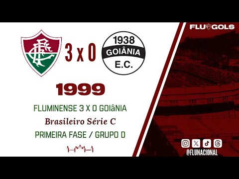 Fluminense 3 x 0 Goiânia - Campeonato Brasileiro Série C 1999 - 3ª Rodada (09/09/1999)