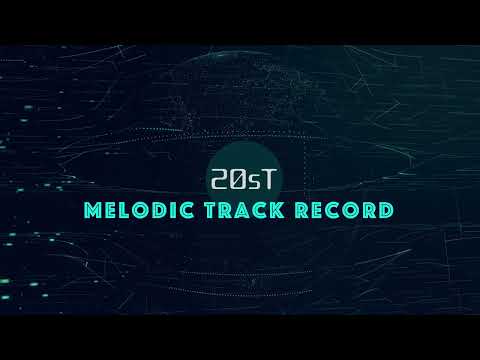 20sT - Melodic Track Record