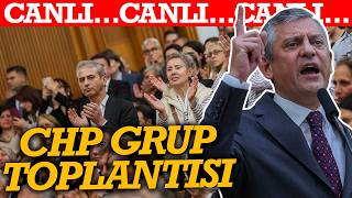 #CANLI CHP Grup Toplantısı: Özgür Özel’den olay açıklamalar
