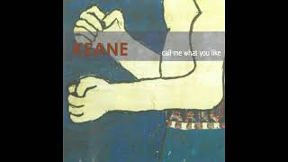 Keane - Rubbernecking (Remix, 1999)