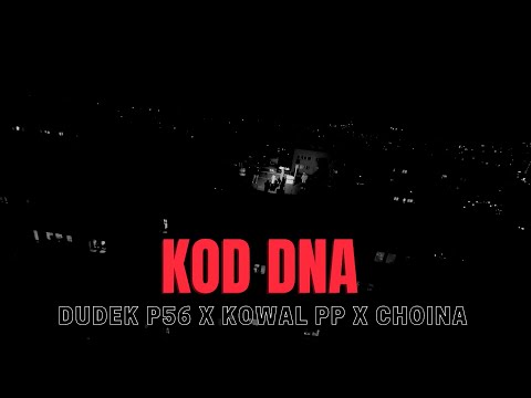 DUDEK P56 - KOD DNA  FEAT.KOWAL PP PROD.CHOINA #NOLIMIT #DUDEK #rap