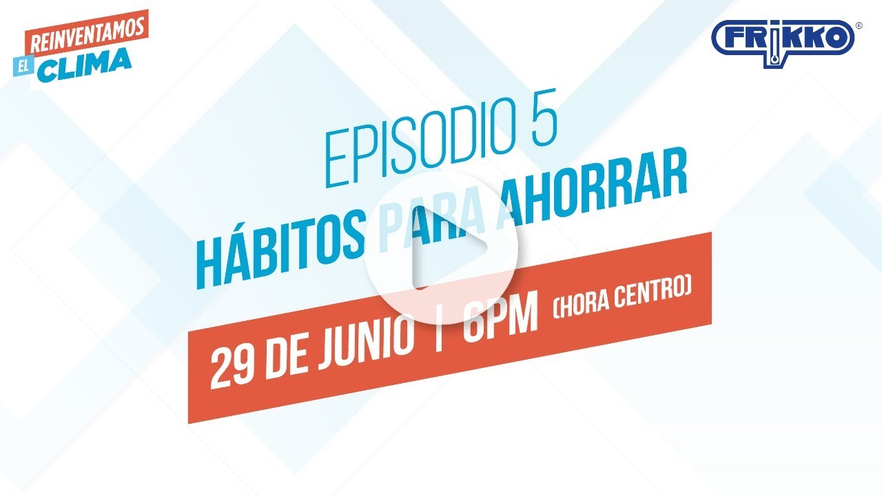 Hábitos para ahorrar| Charlas Frikko: Presentadas por Inés Sainz | Episodio 5