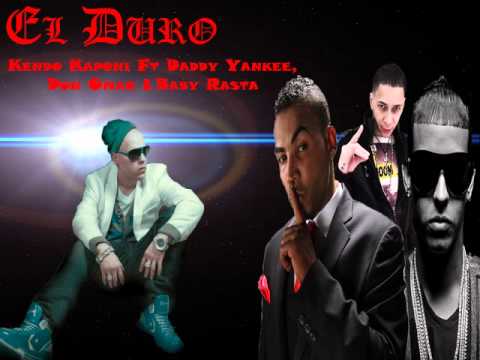 El Duro Remix - kendo Kaponi Ft Daddy Yankee, Don Omar, Baby Rasta