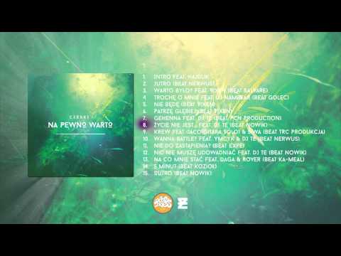 Czeski - 08 - Życie nie jest... (prod. Nowik, cuty DJ Te)