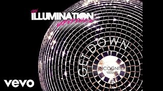 The Illumination Experience - Get Down (Incognito Remix) (Audio)