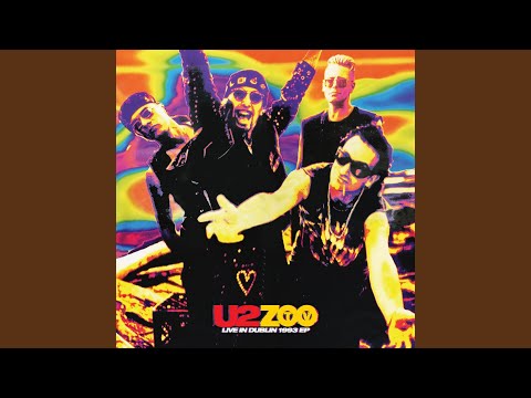Zoo Station (ZOO TV Live In Dublin, 1993)