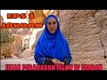 EPS 3 | ISLAM IN JORDAN | Oki Setiana Dewi | Eng Subtitle