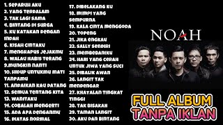 Download lagu NOAH FULL ALBUM TANPA IKLAN | SEPARUH AKU YANG TERDALAM mp3
