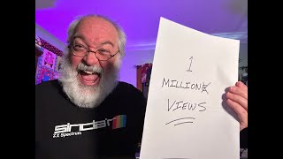 1 Million Views On YouTube - One Million - Celebrate & THANK YOU