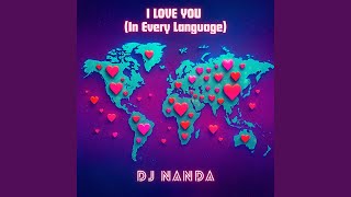Download lagu I LOVE YOU ( In Every Language) mp3