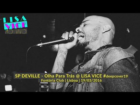 SP Deville - Olha para trás @ LISA VICE | AO VIVO | SUPAKRAZY
