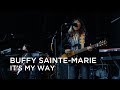 Buffy Sainte-Marie | It's My Way | CBC Music Festival