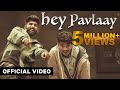 HEY PAVLAAY Dhruvan Moorthy Preet Bandre