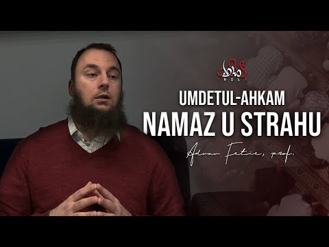 Namaz u strahu - Adnan Fetić, prof.