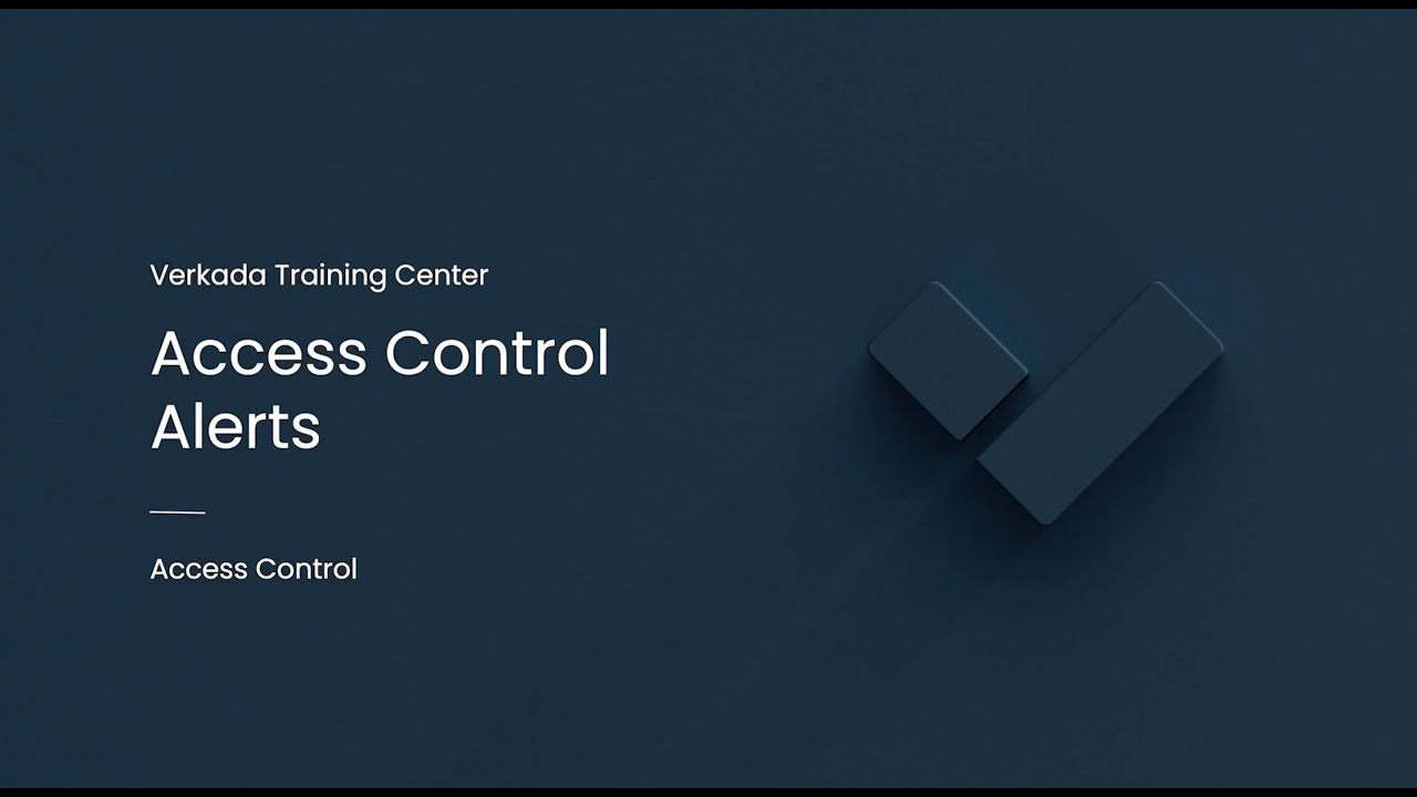 Verkada Access Control | Access Control Alerts (Command Admin)