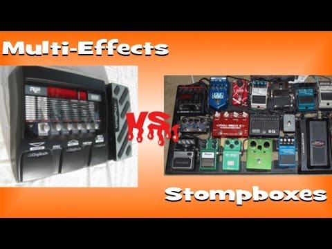 Multi-Effects vs. Stompboxes
