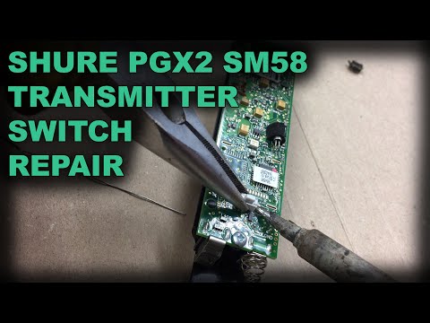Shure PGX2 Power/Mute Switch Replacement - Handheld Wireless SM58 Transmitter No Power Fault Repair