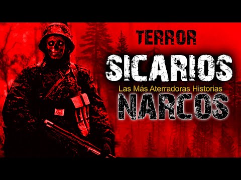Confesiones de un Sicario Narcos - Aterradoras Historias de Terror y Relatos Recopilación Documental