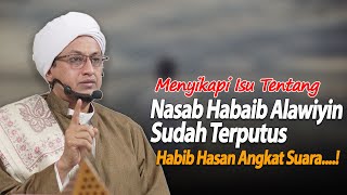 Download lagu Nasab Habaib Sudah Terputus - Habib Hasan Bin Ismail Al Muhdor mp3 Download lagu Nasab Habaib Sudah Terputus - Habib Hasan Bin Ismail Al Muhdor mp3
