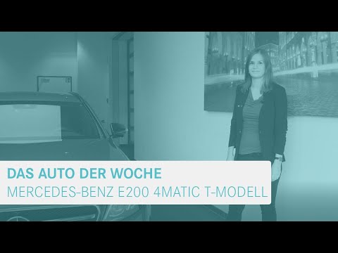Mercedes-Benz E200 4MATIC T-Modell | Das Auto der Woche - Folge 17 by BERESA