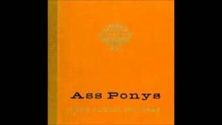 Ass Ponys - And She Drowned