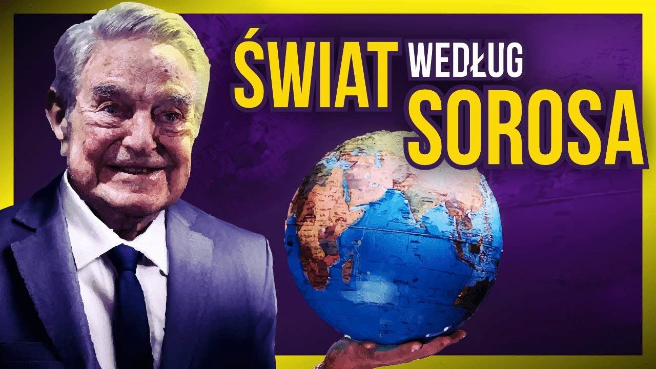 Czego chce George Soros?