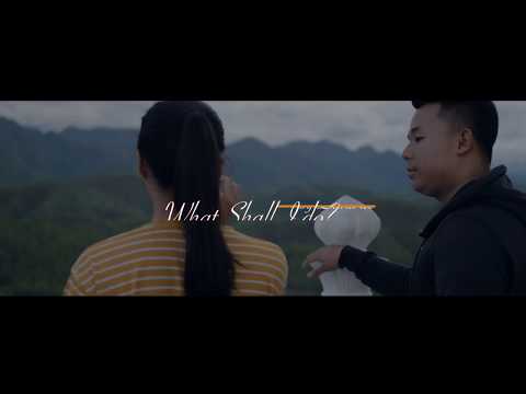 Karenni New Song 2019 "What Shall I Do"  By David Lee