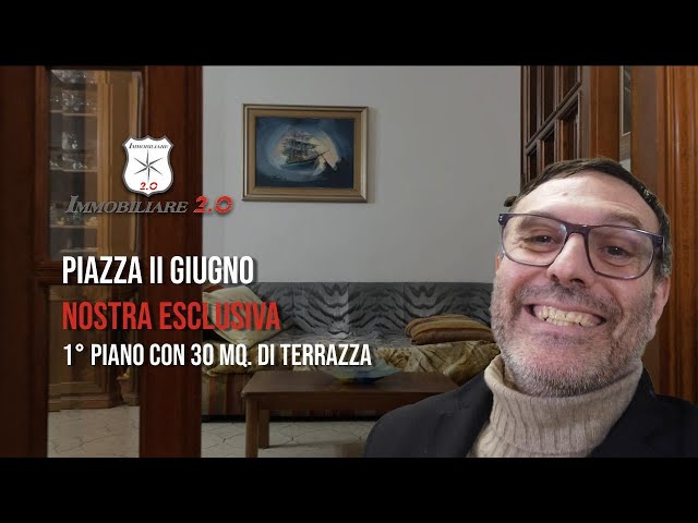 PIAZZA DUE GIUGNO NOSTRA ESCLUSIVA con terrazza