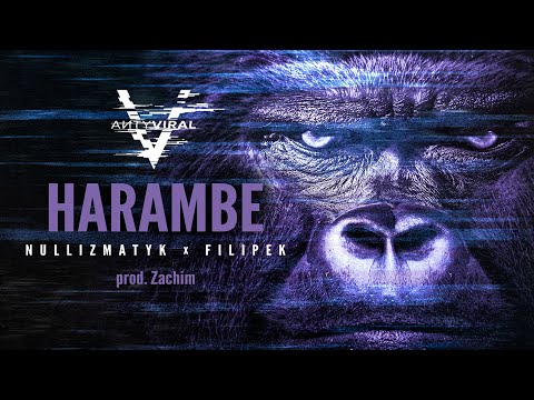 Nullizmatyk X Filipek - Harambe (prod. Zachim)