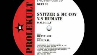 Snitzer & McCoy vs. Humate - O.M.D.I.L.Y.