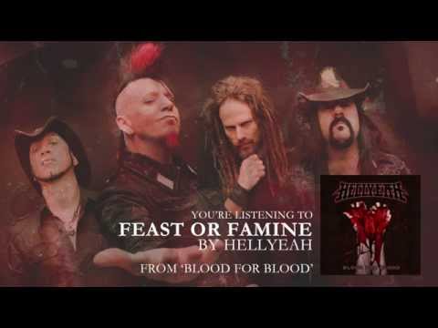 HELLYEAH - "Feast or Famine" (Audio Stream)