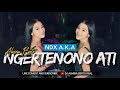 FUNKOT - NGERTENONO ATI [NDX AKA] NEW 2024 BY DJ ALMIRA BERTO