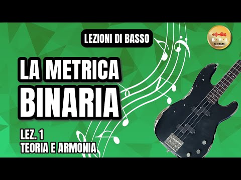 Bass Lessons #1 Theory and Harmony - Binary Metrics