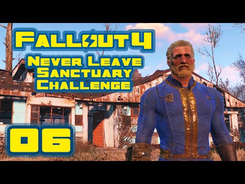 Let's Play Fallout 4: Never Leave Sanctuary Challenge - Part 6 - The Sanctuary Skybridge