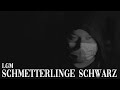 LGM SCHMETTERLINGE SCHWARZ Prod By D Low Beats