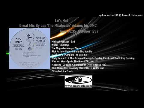 LA's Hot (DMC Mix By Les Adams October 1987)