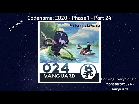 Ranking Every Song on Monstercat 024 - Vanguard
