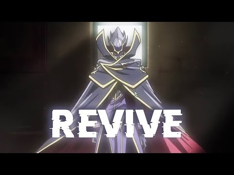 REVIVE ~ [ Code Geass Lelouch of the Resurrection Ending ] ~ AMV