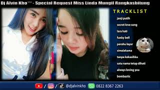 Download lagu Dj Alvin Kho™ - Funkot Pujasera Special Request Miss Linda Mungil Rangkasbitung mp3